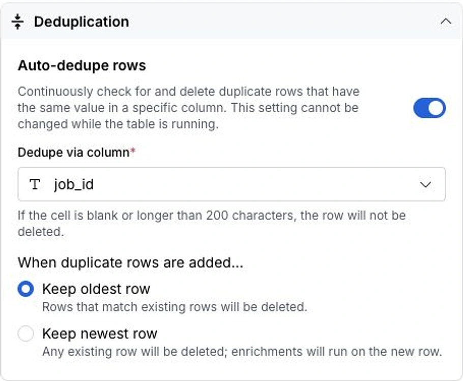 Clay table deduplication settings with auto-dedupe on job_id and keep oldest row highlighted